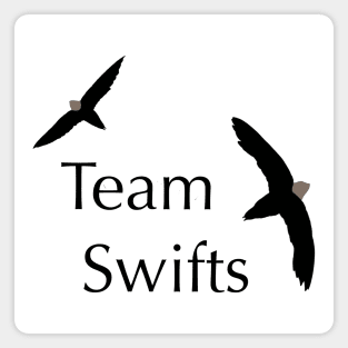 Team Swifts - Birdwatching Humour Chimney Swift Magnet